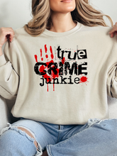 Load image into Gallery viewer, True Crime Junkie Graphic