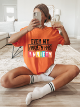 Load image into Gallery viewer, Even My Anxiety Has Anxiety Graphic