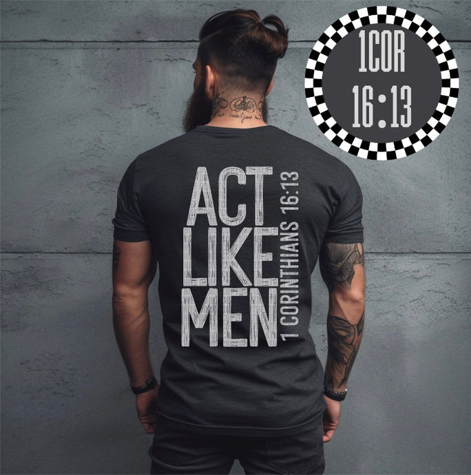 Act Like Men