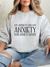 Load image into Gallery viewer, My Anxiety Can Out Anxiety Graphic