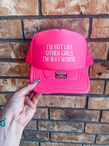 I’m not like other girls trucker hat - 2 Colors