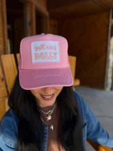 Load image into Gallery viewer, Y'all Need Dolly Patch Foam Trucker Hat