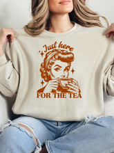 Load image into Gallery viewer, Here For The Tea Graphic