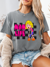 Load image into Gallery viewer, "Well, That's My Life" Graphic Mom