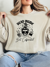 Load image into Gallery viewer, Dead Inside But Caffeinated Graphic