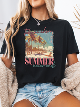 Load image into Gallery viewer, Take Me Where Summer Never Ends Graphic Tee