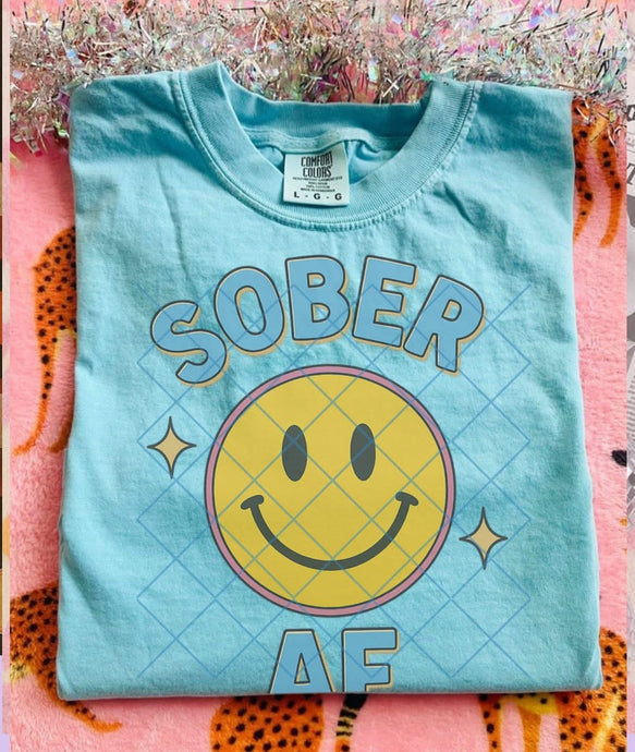 Sober AF- Multiple Styles