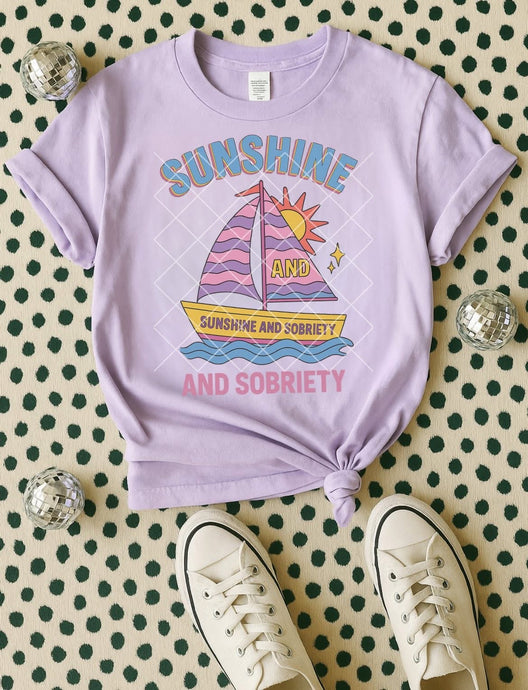 Sunshine & Sobriety- Multiple Styles