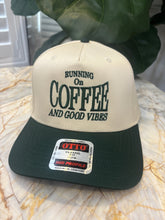 Load image into Gallery viewer, Runnin' on Coffee &amp; Good Vibes Trucker Hat