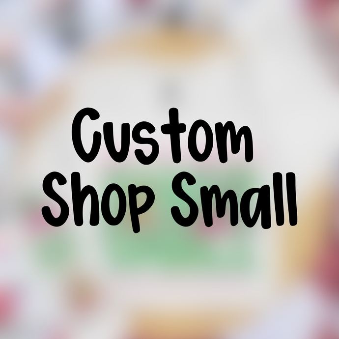 Don't be mean, shop small - Multiple Styles