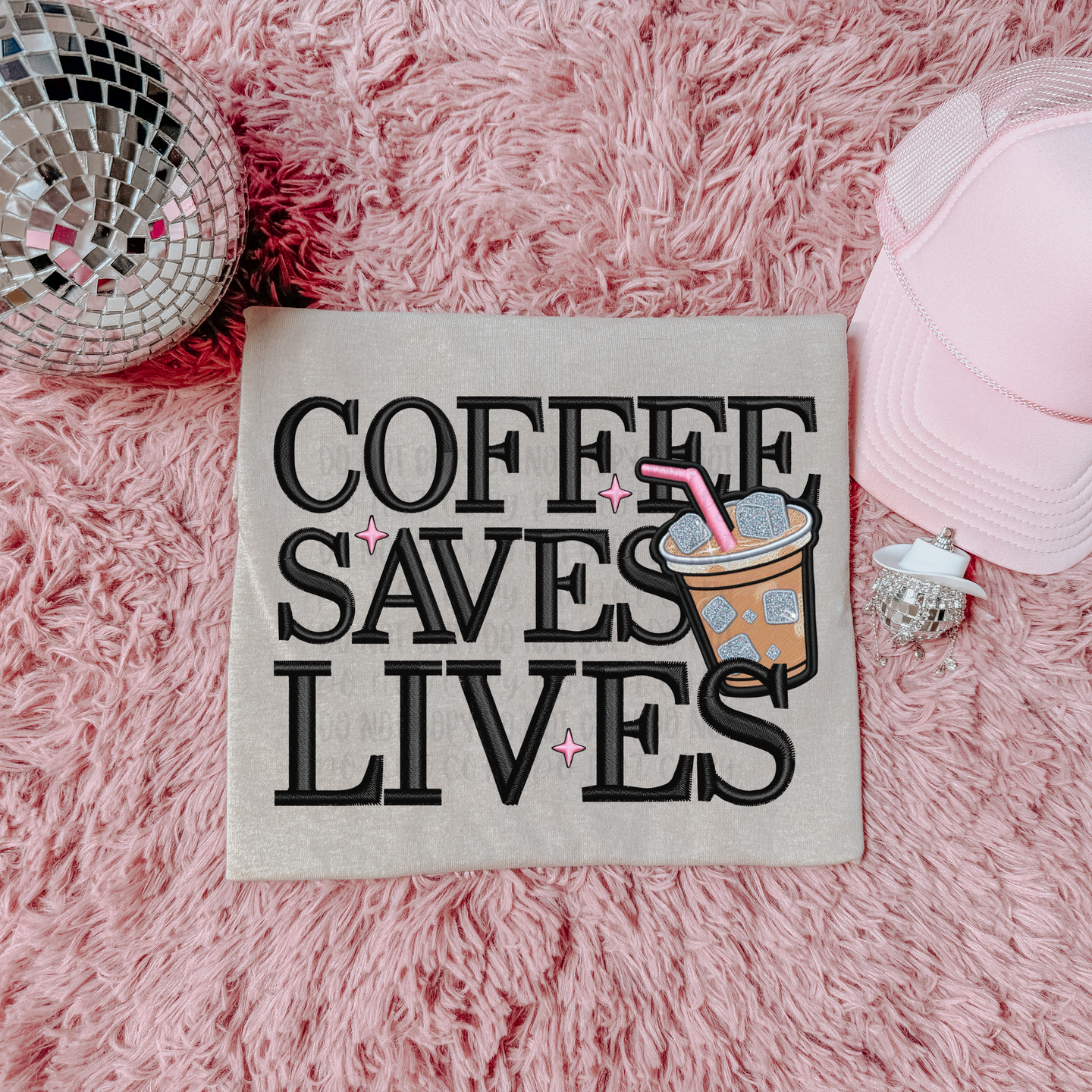 Coffee Saves Lives - FAUX embroidery