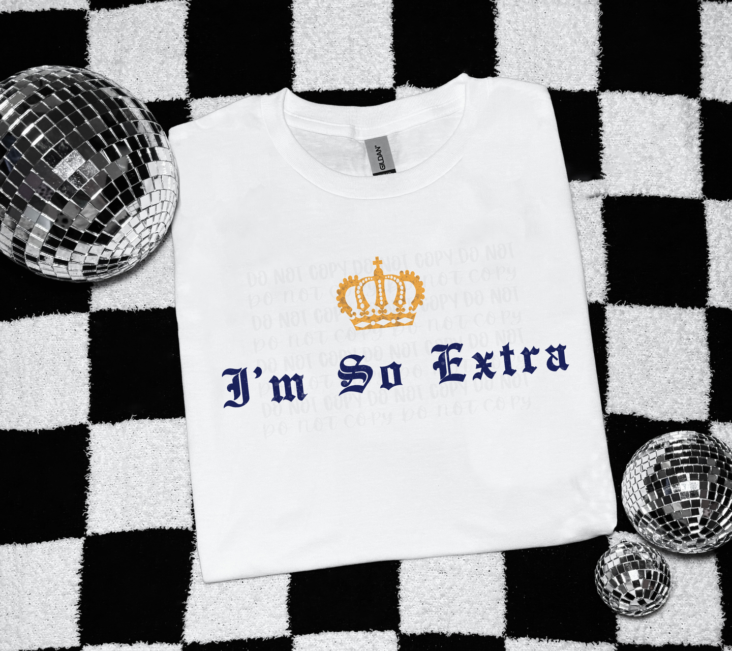 I'm so extra